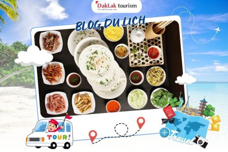 Địa điểm Food Tour ngon xoắn lưỡi tại Buôn Ma Thuột