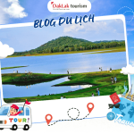 Chia sẽ du lịch Hồ Eakao cùng Daklak Tourism