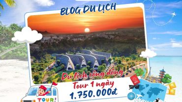 tour 1 ngày du lich cong dong 1.750.000
